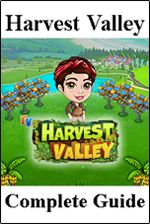 Harvest Valley Farm Complete Guide