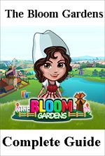 The Bloom Gardens Farm Complete Guide